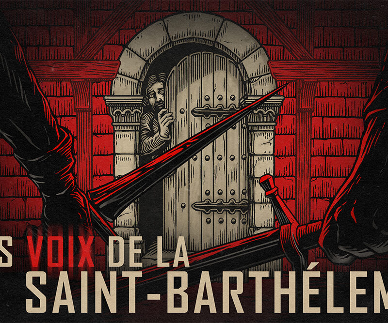 Les voix de la Saint-Barthélemy